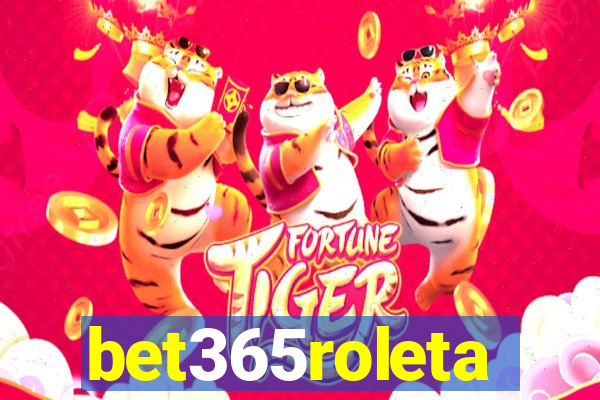 bet365roleta