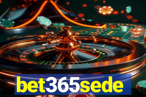 bet365sede