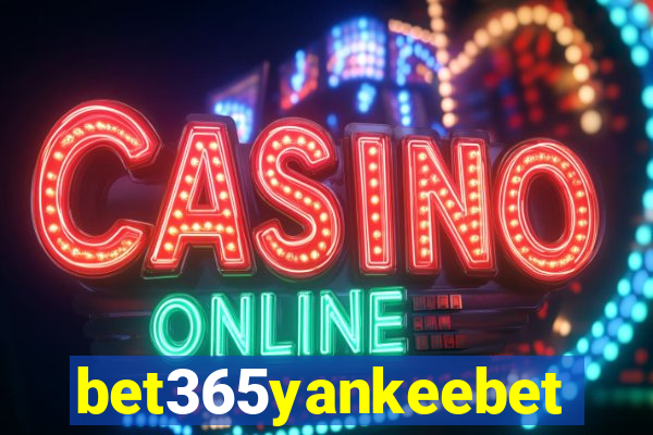 bet365yankeebet