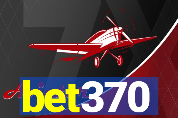 bet370