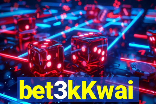 bet3kKwai