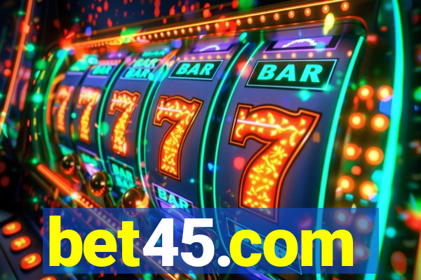 bet45.com