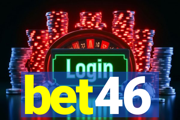 bet46