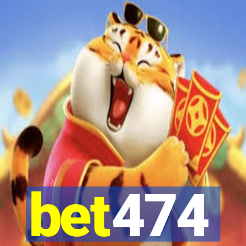 bet474