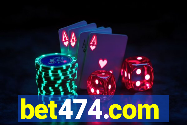 bet474.com