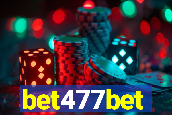 bet477bet