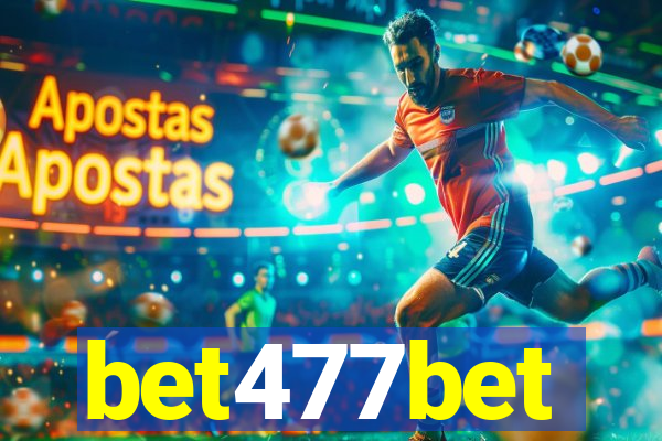 bet477bet