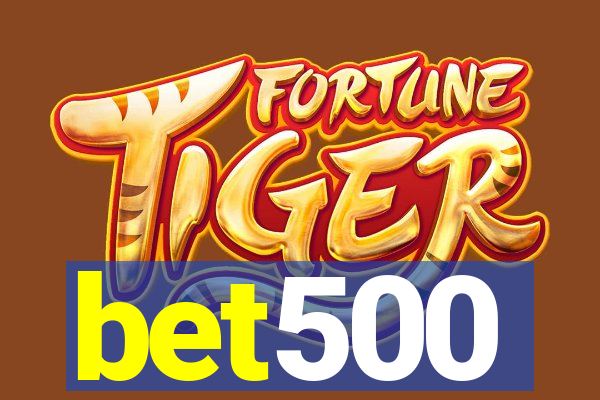 bet500