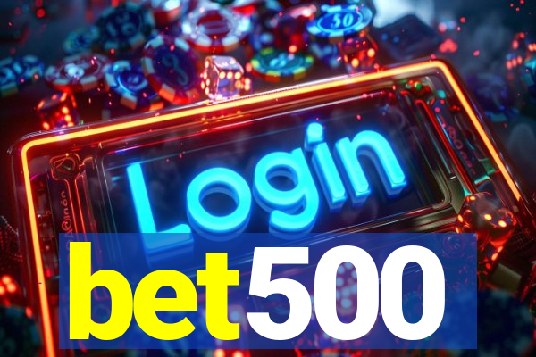 bet500