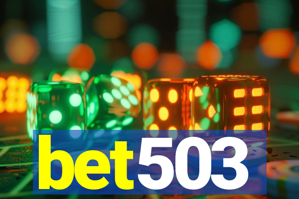 bet503