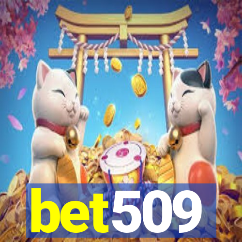 bet509