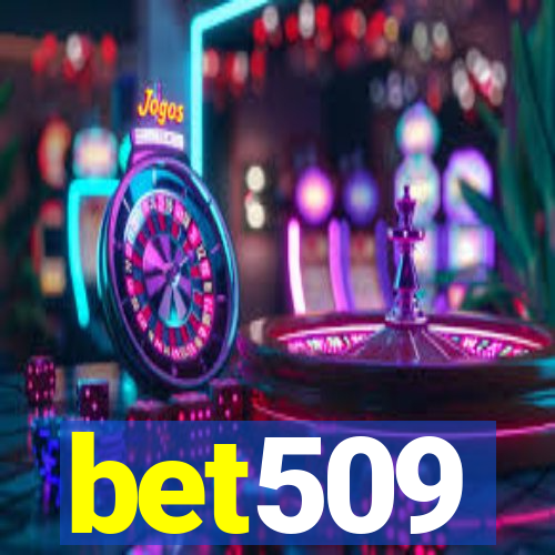 bet509