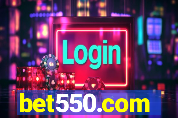 bet550.com