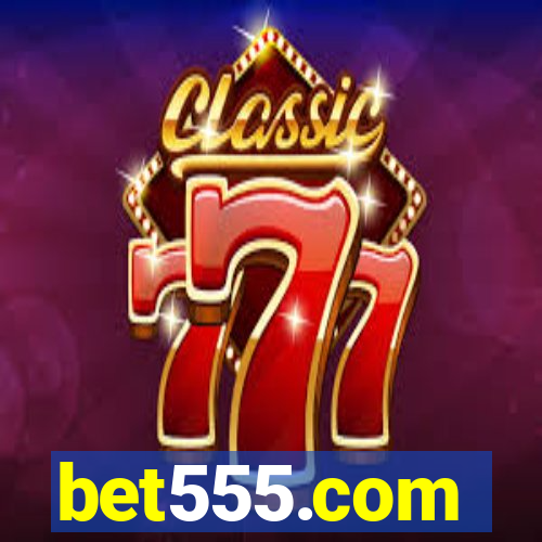 bet555.com