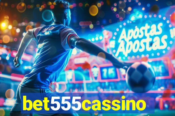 bet555cassino