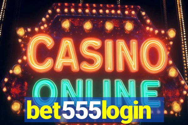 bet555login