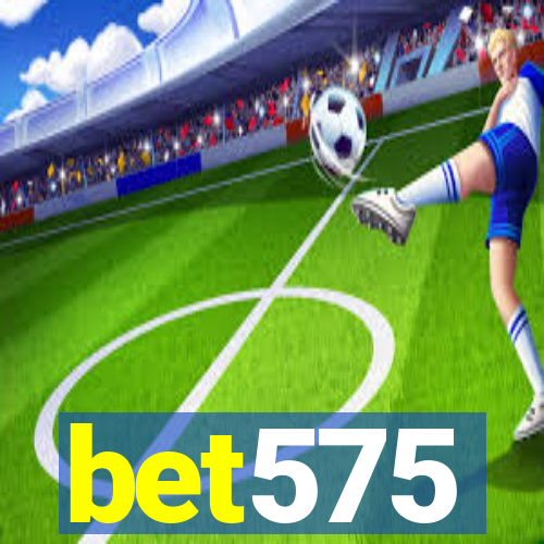 bet575