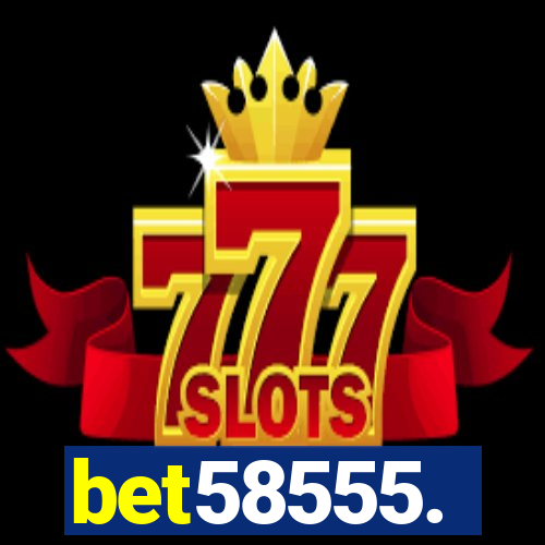 bet58555.