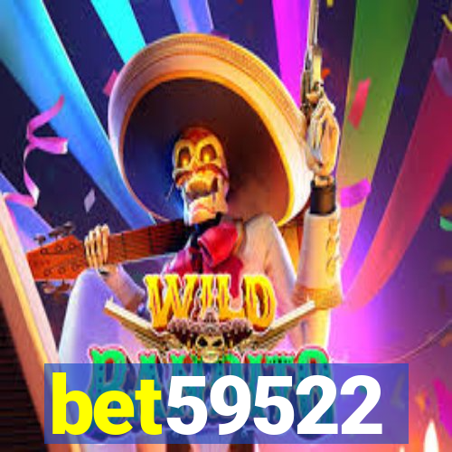 bet59522