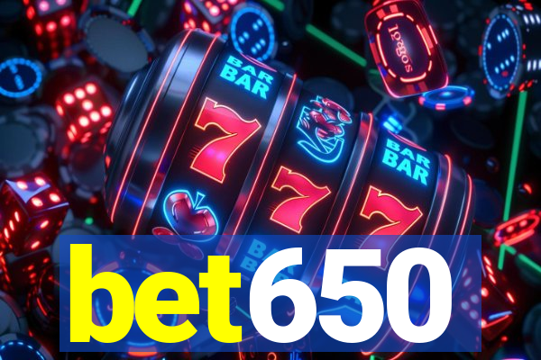 bet650