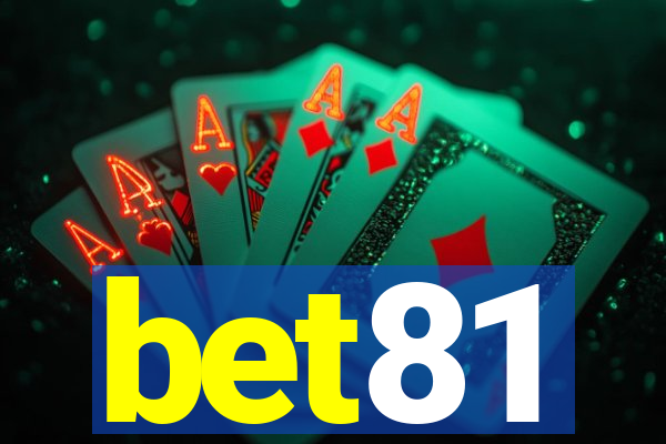 bet81