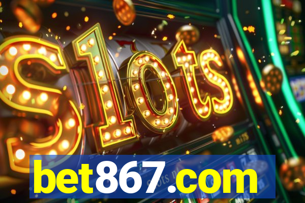 bet867.com