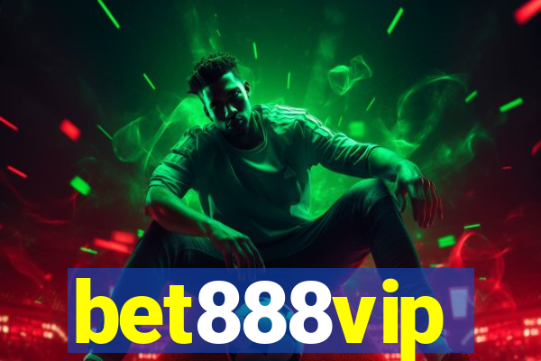 bet888vip