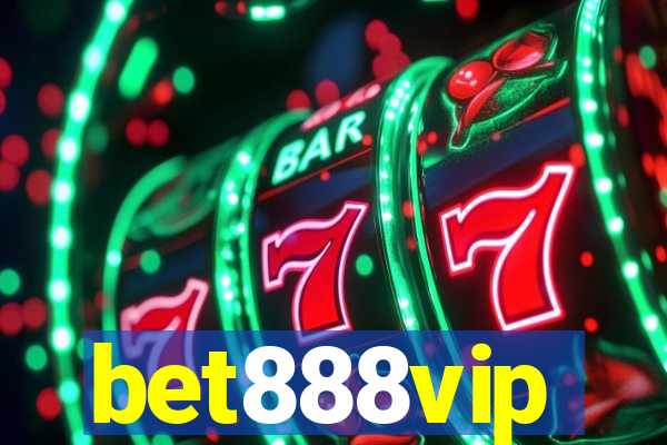 bet888vip