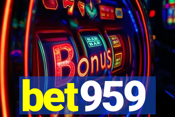 bet959