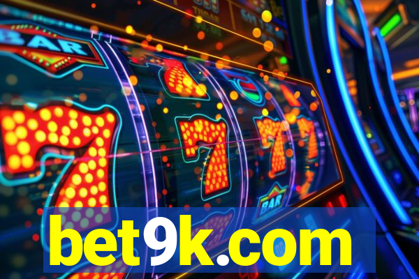 bet9k.com