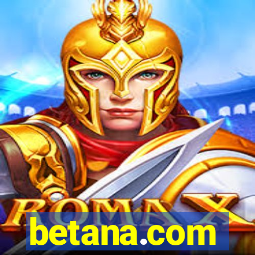 betana.com