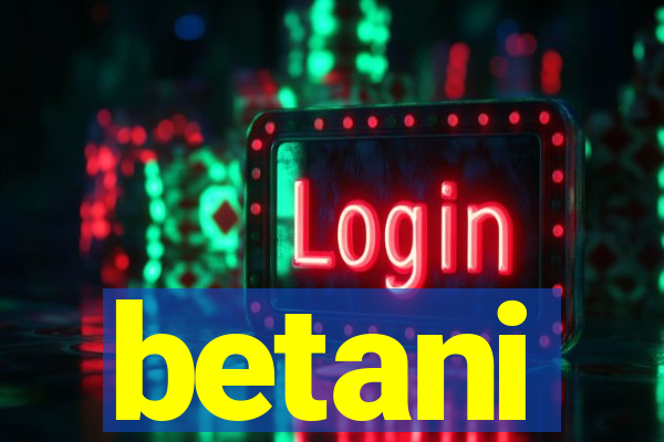 betani