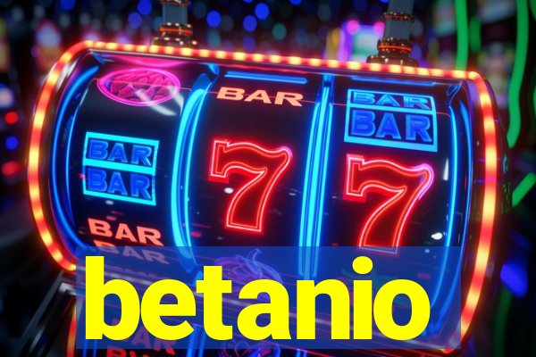 betanio