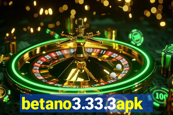 betano3.33.3apk