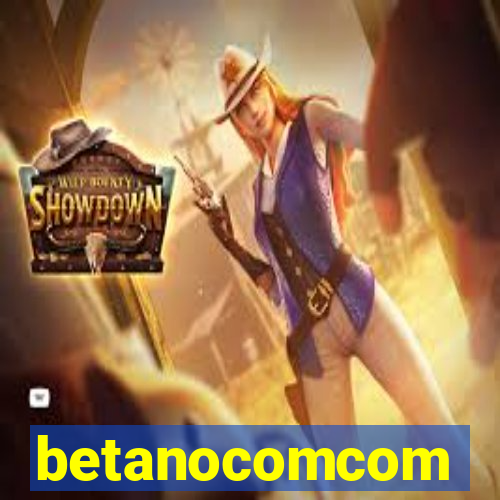 betanocomcom