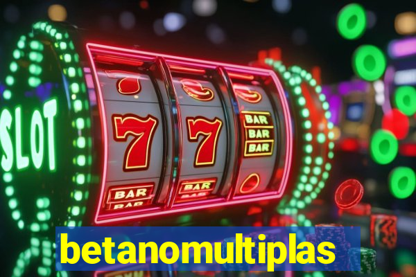 betanomultiplas