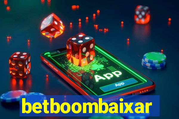 betboombaixar