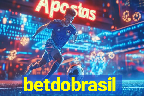 betdobrasil