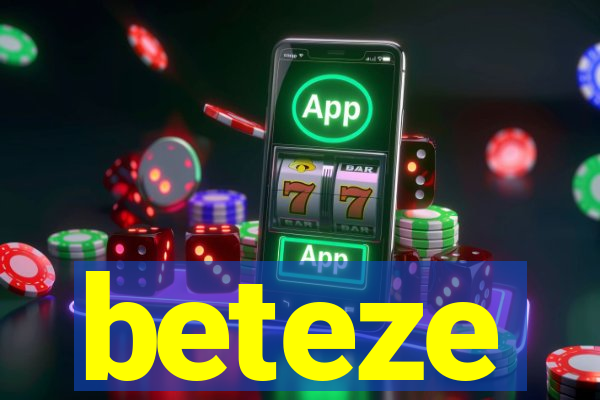 beteze