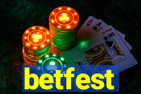 betfest