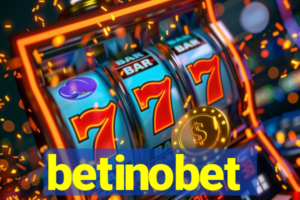 betinobet