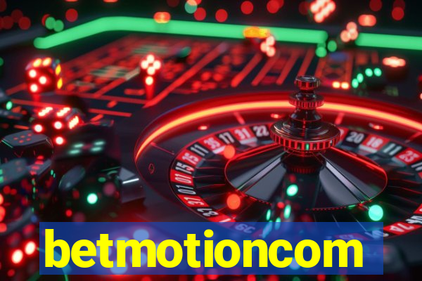 betmotioncom