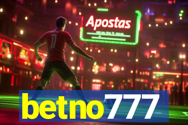 betno777