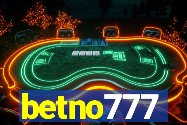 betno777