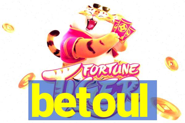 betoul