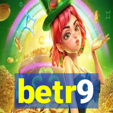 betr9