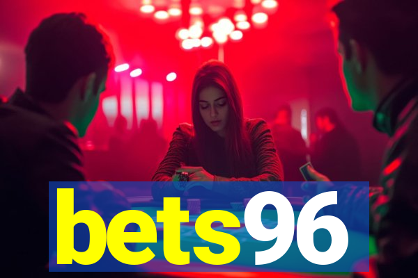 bets96