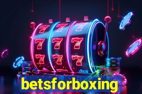 betsforboxing