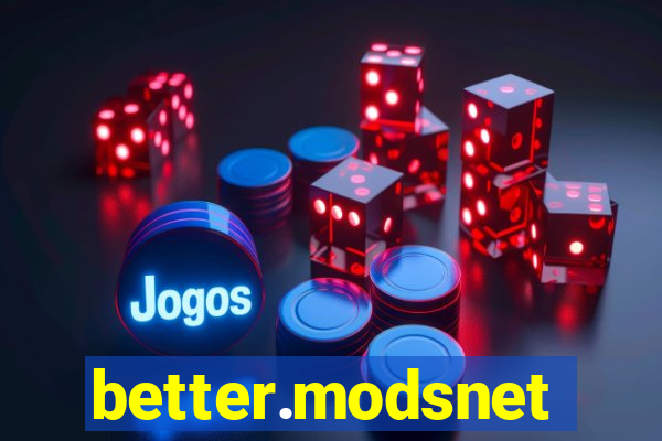 better.modsnet