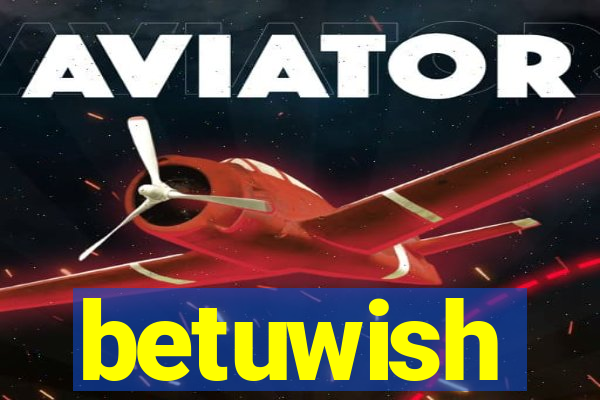 betuwish